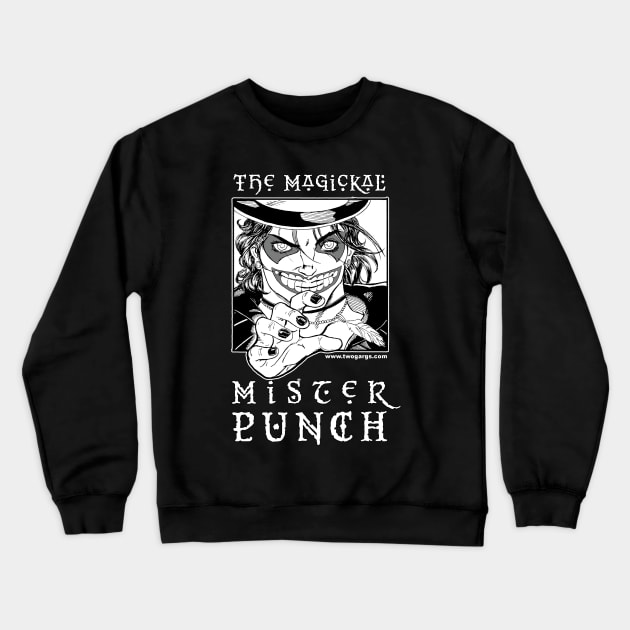 Magickal Mr. Punch Crewneck Sweatshirt by Twogargs